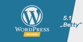 WordPress Update „Betty” 5.1