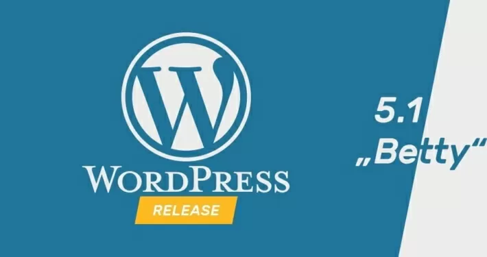 WordPress Update „Betty” 5.1