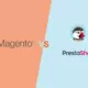 Beitragsbild Magento vs Prestashop